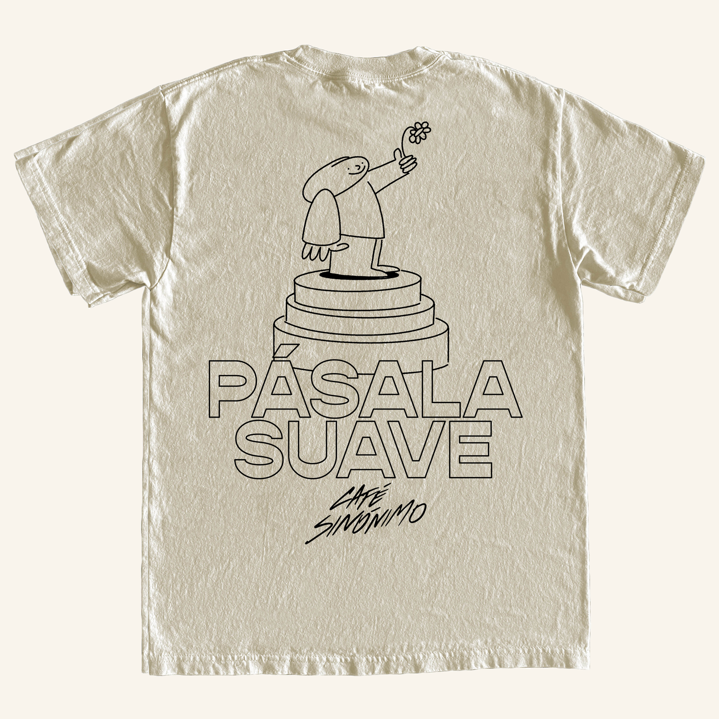 "Pásala Suave" T-Shirt
