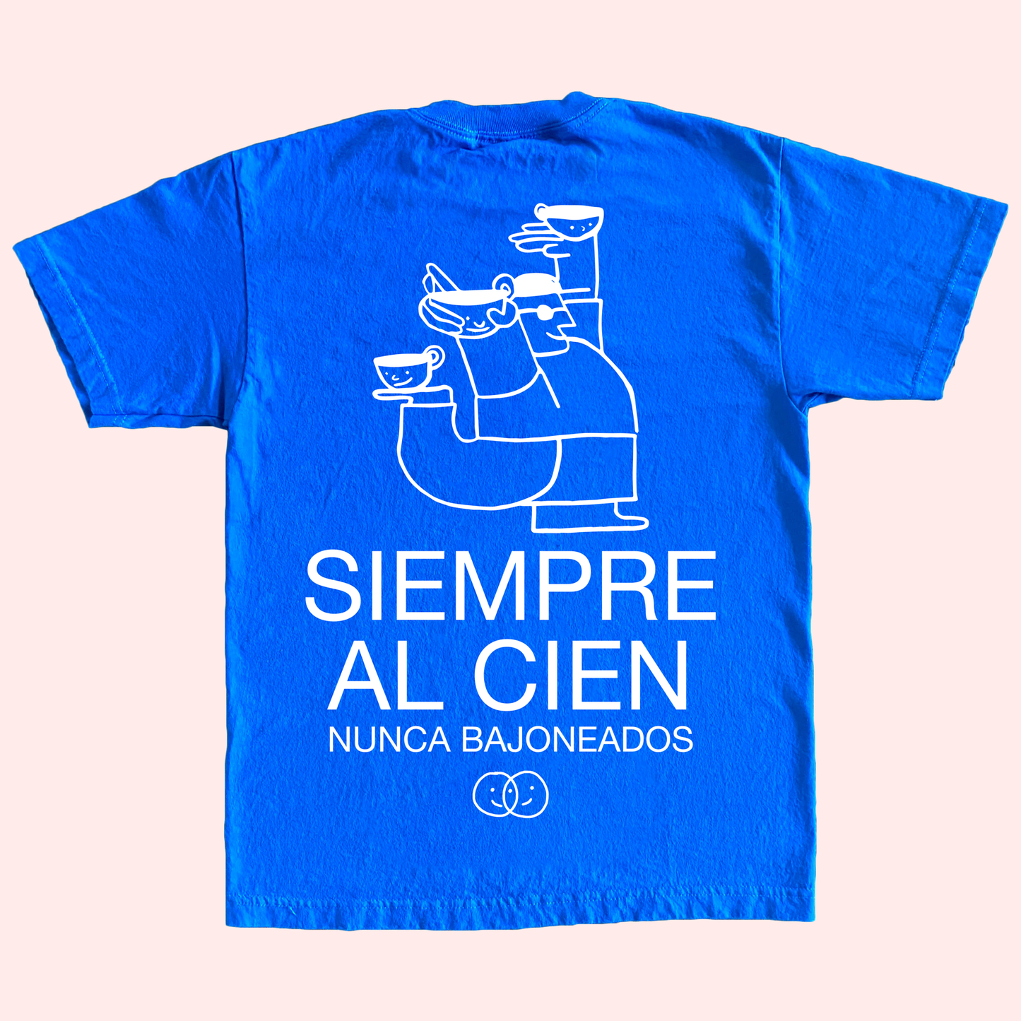 "Siempre al cien" Blue T-Shirt