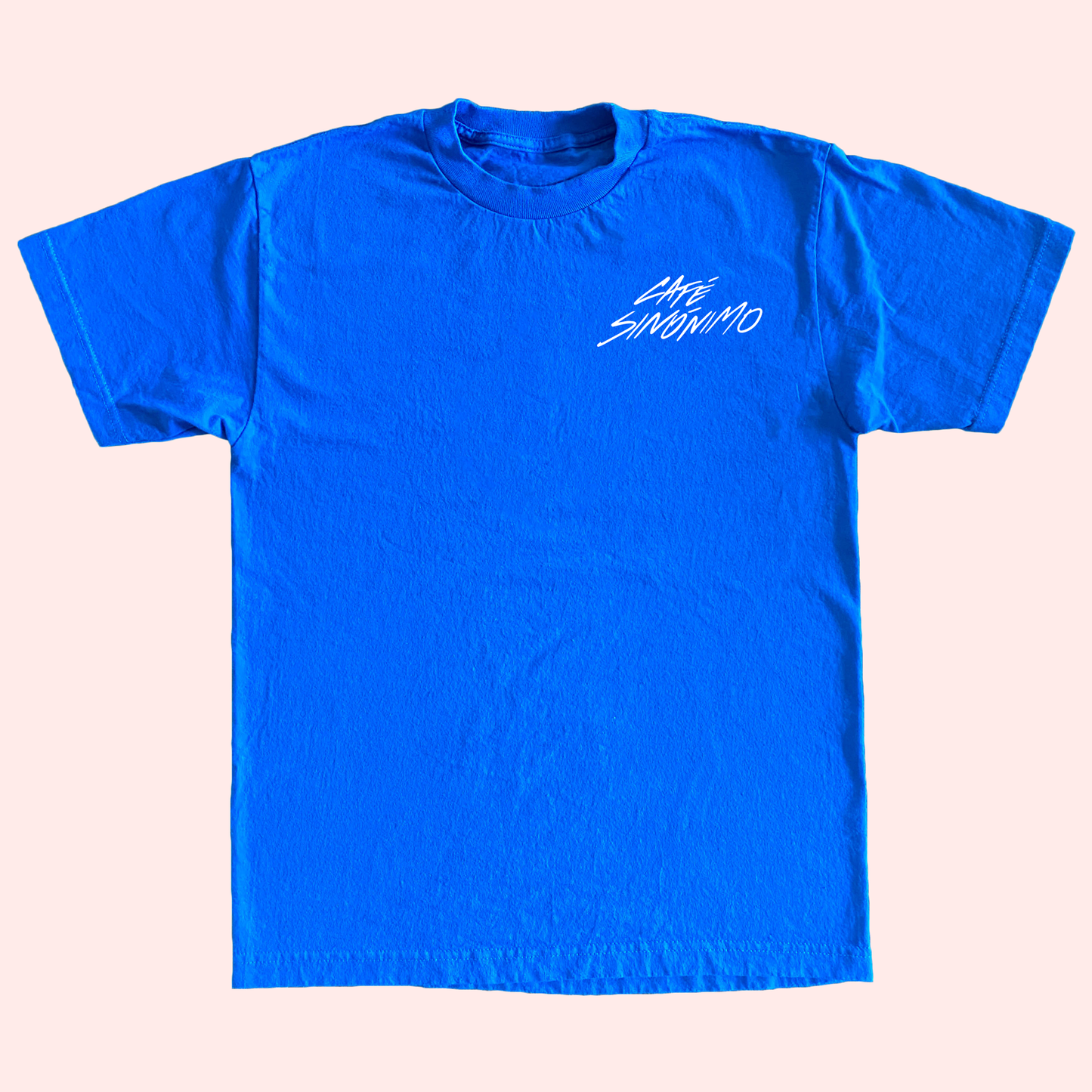 "Siempre al cien" Blue T-Shirt